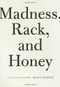 Madness, Rack, and Honey (Collected Lectures) by Mary Ruefle, 9781933517575