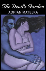 The Devil's Garden by Adrian Matejka, 9781882295418