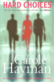 Hard Choices by Carole Hayman, 9780954691219