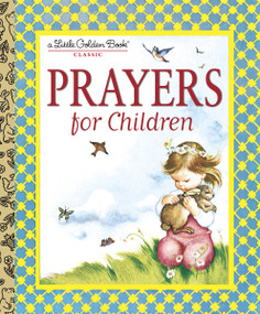 Prayers for Children by Eloise Wilkin, Eloise Wilkin, 9780307021069