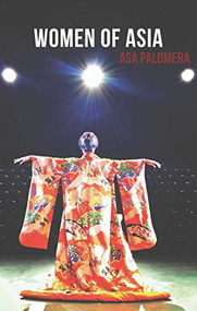 Women of Asia by Asa Gim Palomera, 9781906582944