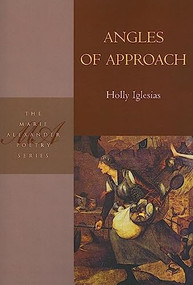 Angles of Approach by Holly Iglesias, 9781935210177