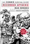 The Zombie Survival Guide: Recorded Attacks by Max Brooks, Ibraim Roberson, 9780307405777
