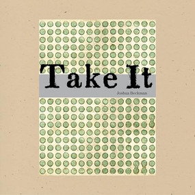 Take It by Joshua Beckman, 9781933517377