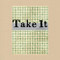 Take It by Joshua Beckman, 9781933517377