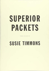 Superior Packets by Susie Timmons, 9781940696065