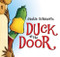 Duck at the Door - 9780061214400 by Jackie Urbanovic, Jackie Urbanovic, 9780061214400