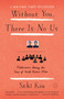 Without You, There Is No Us (Undercover Among the Sons of North Korea's Elite) by Suki Kim, 9780307720665