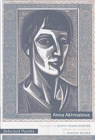 Selected Poems of Anna Akhmatova (Russian Edition) by Anna Akhmatova, Roberta Reeder, 9780939010615