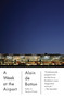 A Week at the Airport by Alain De Botton, 9780307739674