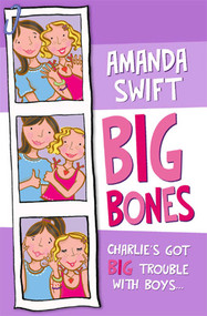 Big Bones by Amanda Swift, 9780689875472