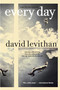 Every Day - 9780307931887 by David Levithan, 9780307931887