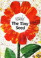 The Tiny Seed by Eric Carle, Eric Carle, 9780689842443
