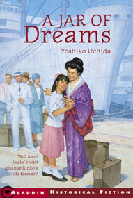 A Jar of Dreams by Yoshiko Uchida, 9780689716720