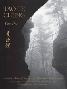 Tao Te Ching (With Over 150 Photographs by Jane English) by Lao Tzu, Gia-Fu Feng, Jane English, Toinette Lippe, Jacob Needleman, 9780307949301