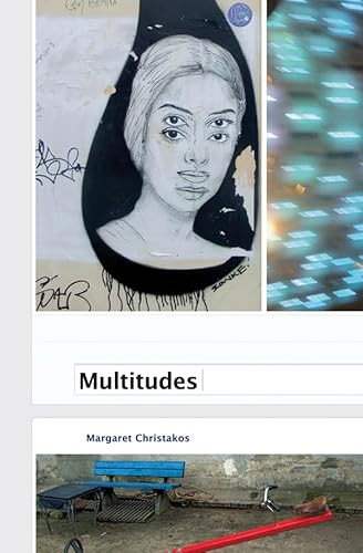 Multitudes by Margaret Christakos, 9781552452790