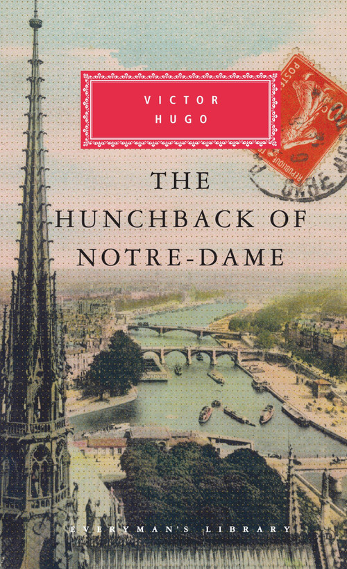 The Hunchback of Notre-Dame (Introduction by Jean-Marc Hovasse) by Victor Hugo, Jean-Marc Hovasse, 9780307957818