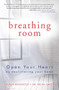 Breathing Room (Open Your Heart by Decluttering Your Home) by Melva Green, Lauren Rosenfeld, 9781582704579