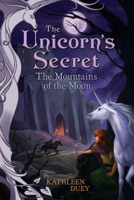 The Mountains of the Moon by Kathleen Duey, Omar Rayyan, 9780689842726