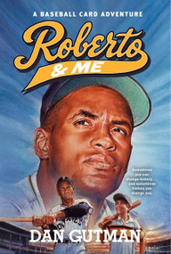 Roberto & Me - 9780061234866 by Dan Gutman, 9780061234866