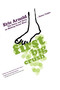 First Big Crush (The Down and Dirty on Making Great Wine Down Under) by Eric Arnold, 9781451613278