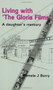 Living with 'The Gloria Films' (A daughter's memory) by Pamela J Burry, 9781906254025