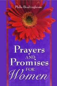 Prayers & Promises for Women by Philis Boultinghouse, 9781451691870