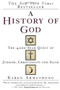 A History of God (The 4,000-Year Quest of Judaism, Christianity and Islam) by Karen Armstrong, 9780345384560