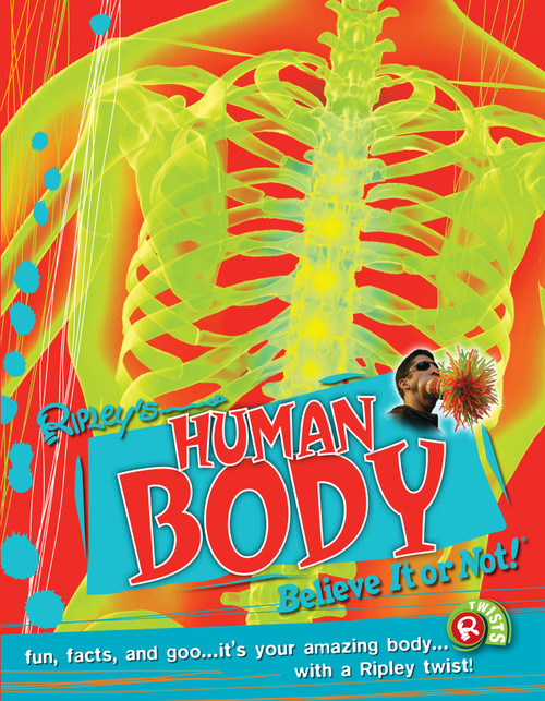 Ripley Twists: Human Body PORTRAIT EDN by Ripley's Believe It Or Not!, 9781893951846