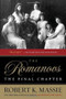 The Romanovs: The Final Chapter by Robert K. Massie, 9780345406408