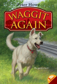 Waggit Again by Peter Howe, Omar Rayyan, 9780061242663