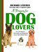A Treasury for Dog Lovers (Wit and Wisdom, Information and Inspiration About) by Richard Lederer, 9781476738178