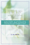 Secret Survivors (Uncovering Incest and Its Aftereffects in Women) by E. Sue Blume, 9780345419453