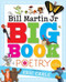 The Bill Martin Jr Big Book of Poetry by Various, Various, Bill Martin, Michael Sampson, Eric Carle, Steven Kellogg, 9781416939719