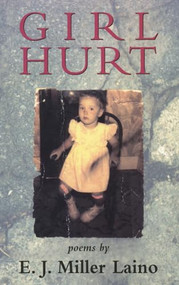 Girl Hurt by E.J. Miller Laino, 9781882295074