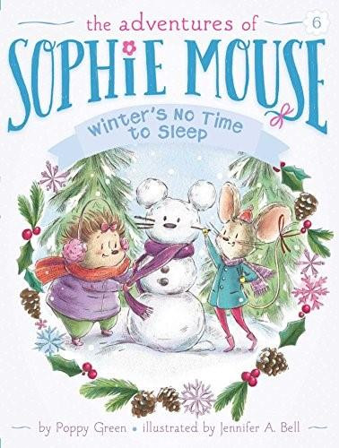 Winter's No Time to Sleep! - 9781481441995 by Poppy Green, Jennifer A. Bell, 9781481441995