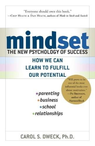 Mindset (The New Psychology of Success) by Carol S. Dweck, 9780345472328