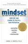 Mindset (The New Psychology of Success) by Carol S. Dweck, 9780345472328