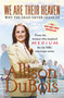 We Are Their Heaven (Why the Dead Never Leave Us) by Allison DuBois, 9780743291132