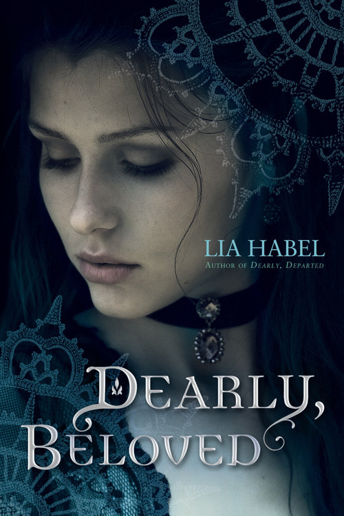 Dearly, Beloved by Lia Habel, 9780345523358