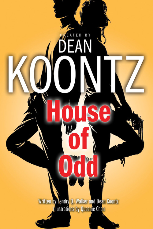 House of Odd (Graphic Novel) by Dean Koontz, 9780345525451