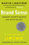 Brand Sense (Sensory Secrets Behind the Stuff We Buy) by Martin Lindstrom, Philip Kotler, 9781439172018