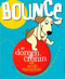 Bounce by Doreen Cronin, Scott Menchin, 9781416916277