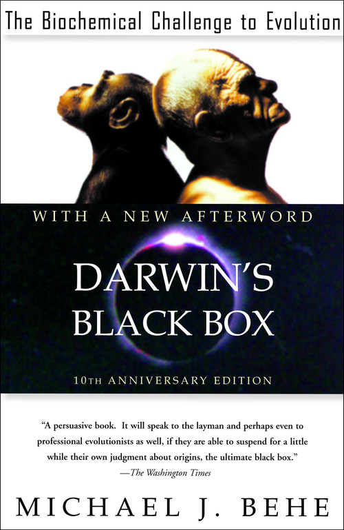 Darwin's Black Box (The Biochemical Challenge to Evolution) by Michael J. Behe, 9780743290319