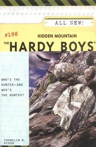 Hidden Mountain by Franklin W. Dixon, 9780689867378