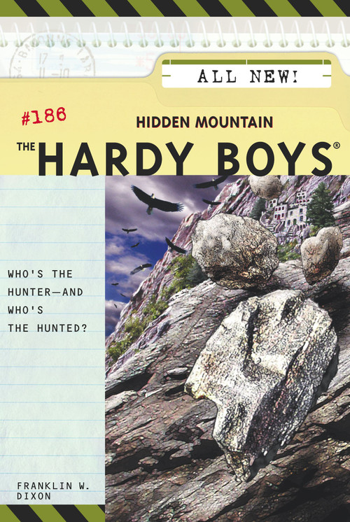 Hidden Mountain by Franklin W. Dixon, 9780689867378