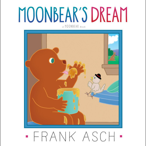 Moonbear's Dream - 9781442494329 by Frank Asch, Frank Asch, 9781442494329