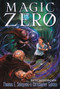 Magic Zero - 9781442473119 by Thomas E. Sniegoski, Christopher Golden, 9781442473119