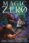 Magic Zero - 9781442473119 by Thomas E. Sniegoski, Christopher Golden, 9781442473119