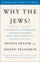 Why the Jews? (The Reason for Antisemitism) by Dennis Prager, Joseph Telushkin, 9780743246200
